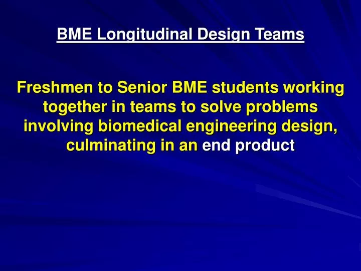 bme longitudinal design teams