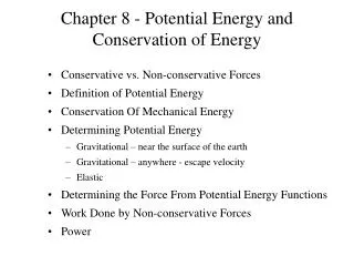 Chapter 8 - Potential Energy and Conservation of Energy