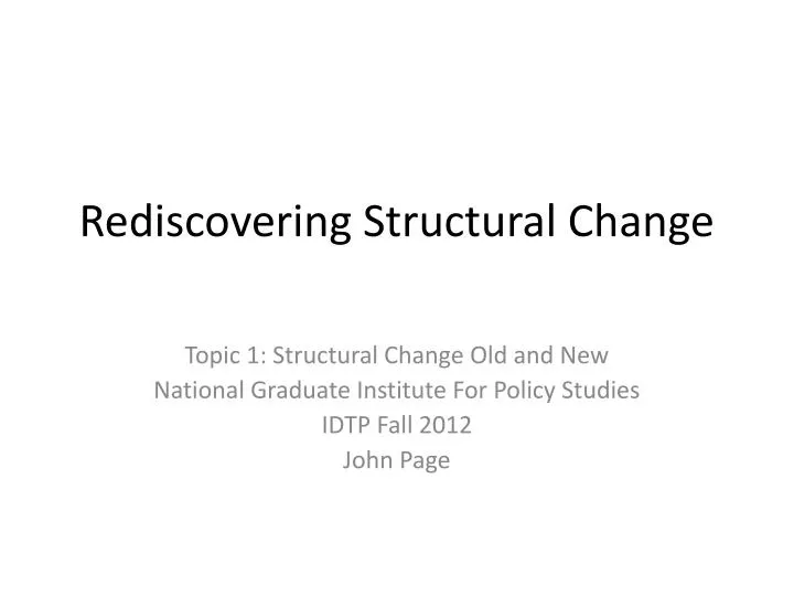 rediscovering structural change