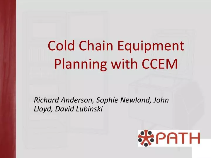 cold chain equipment planning with ccem