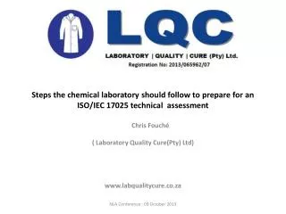 Steps the chemical laboratory should follow to prepare for an ISO/IEC 17025 technical assessment