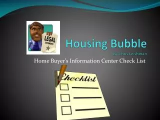 Housing Bubble By Chris Leishman