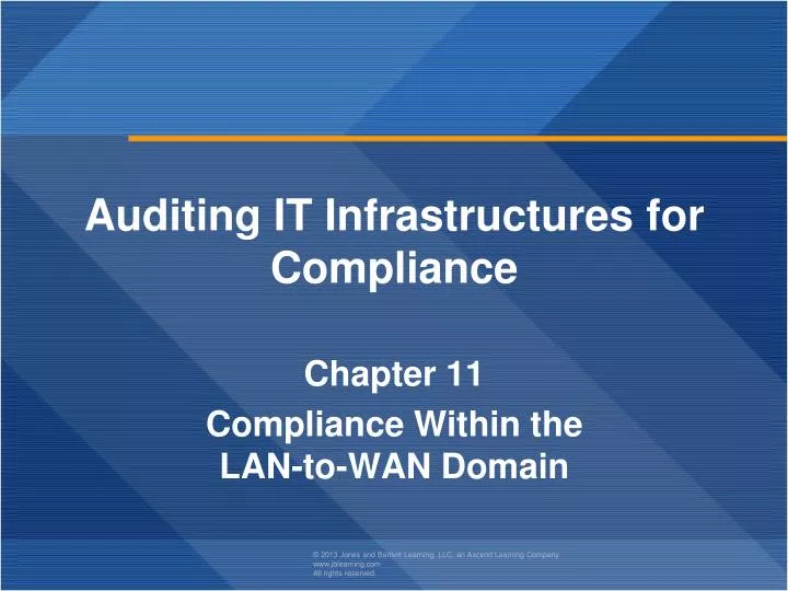 auditing it infrastructures for compliance chapter 11 compliance within the lan to wan domain
