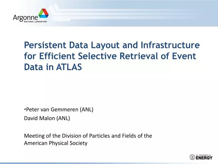 persistent data layout and infrastructure for efficient selective retrieval of event data in atlas