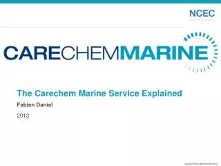 The Carechem Marine Service Explained