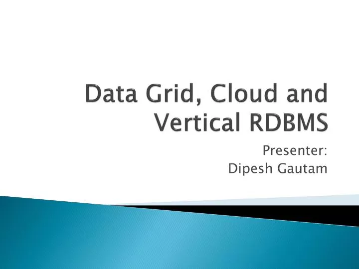 data grid cloud and vertical rdbms