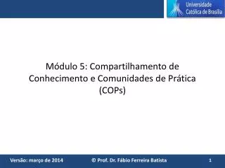 m dulo 5 compartilhamento de conhecimento e comunidades de pr tica cops