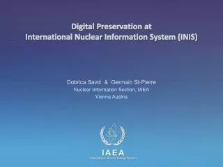 Digital Preservation at International Nuclear Information System (INIS)