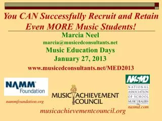 You CAN Successfully Recruit and Retain Even MORE Music Students!