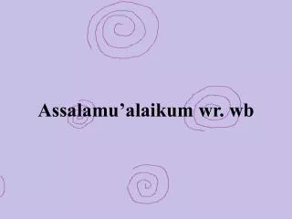 assalamu alaikum wr wb