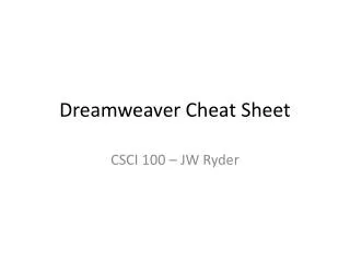 Dreamweaver Cheat Sheet