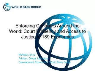 Enforcing Contracts Around the World: Court Efficiency and Access to Justice in 189 Economies