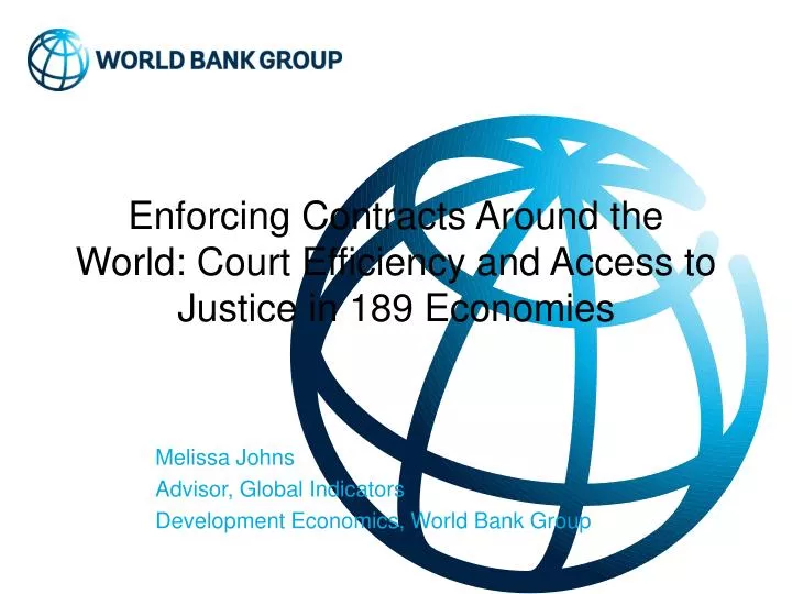 enforcing contracts around the world court efficiency and access to justice in 189 economies