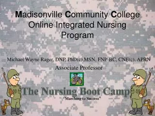 M adisonville C ommunity C ollege Online Integrated Nursing Program