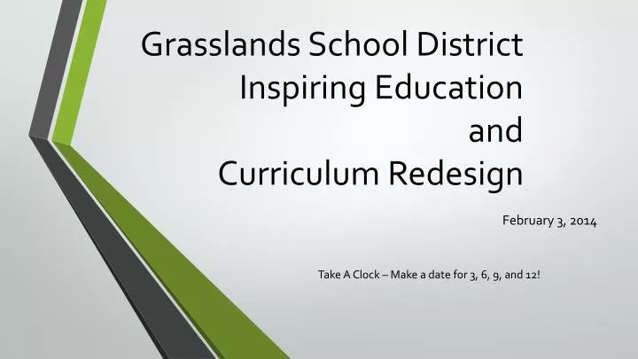 grasslands school district inspiring education and curriculum redesign