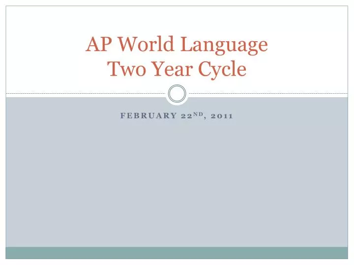 ap world language two year cycle