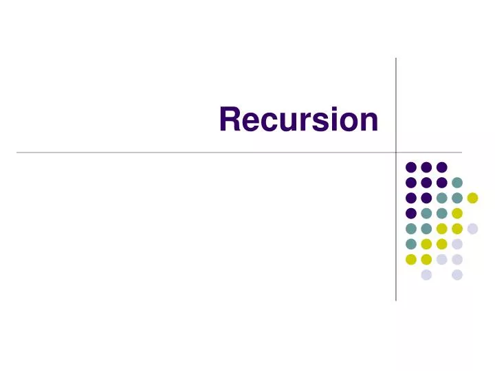 recursion