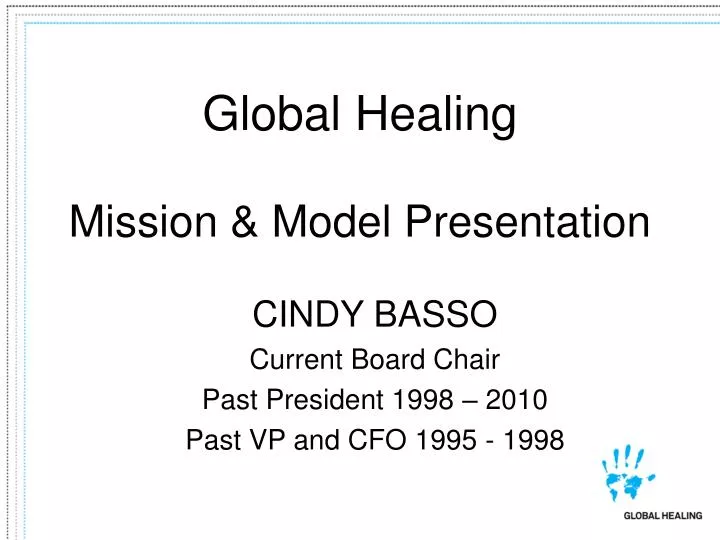 global healing mission model presentation