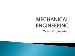 MECHANICAL ENGINEERING