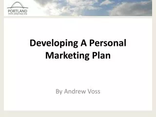 Developing A Personal Marketing Plan