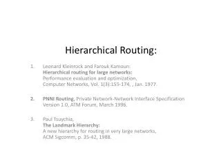 Hierarchical Routing: