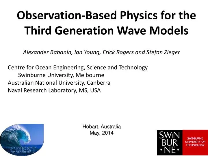 observation based physics for the third generation wave models