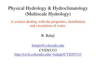 Physical Hydrology &amp; Hydroclimatology ( Multiscale Hydrology)