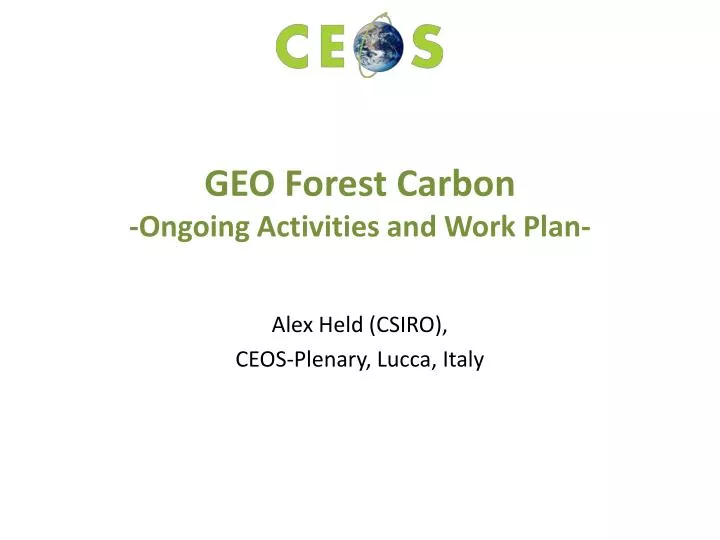 geo forest carbon ongoing activities and work plan
