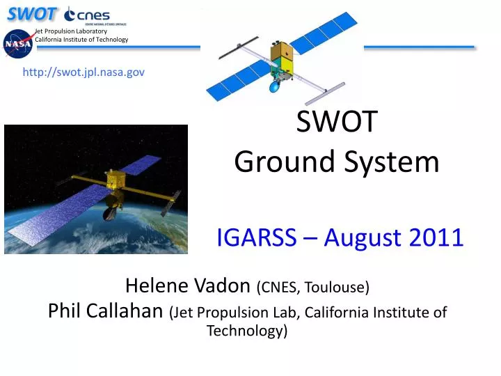 swot ground system igarss august 2011