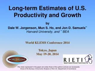 Long-term Estimates of U.S. Productivity and Growth