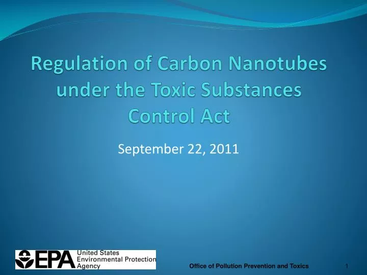 regulation of carbon nanotubes under the toxic substances control act