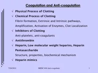 Coagulation and Anti-coagulation