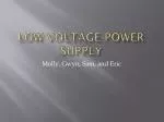 Low Voltage Power Supply - slide 1