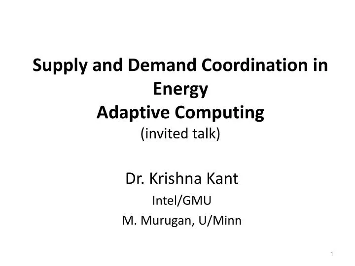 supply and demand coordination in energy adaptive computing invited talk