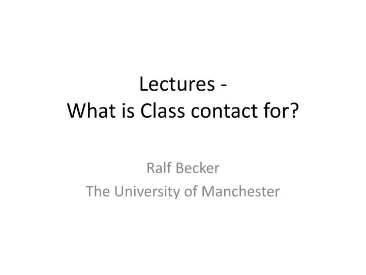 lectures what is class contact for