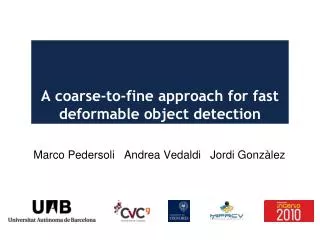 A coarse-to-fine approach for fast deformable object detection