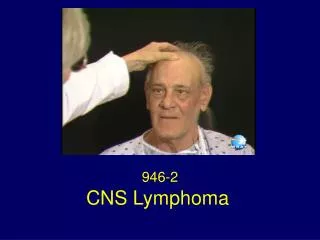 CNS Lymphoma