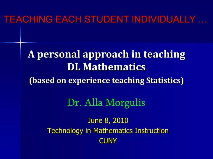 june 8 2010 technology in mathematics instruction cuny