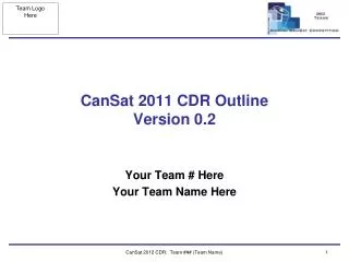 CanSat 2011 CDR Outline Version 0.2