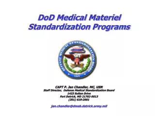 DoD Medical Materiel Standardization Programs