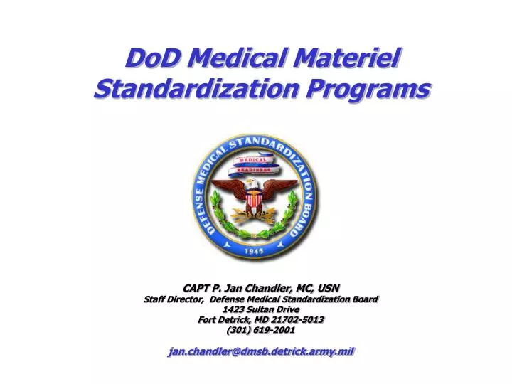 dod medical materiel standardization programs