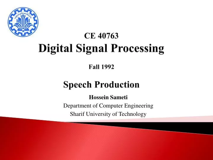 ce 40763 digital signal processing fall 1992 speech production