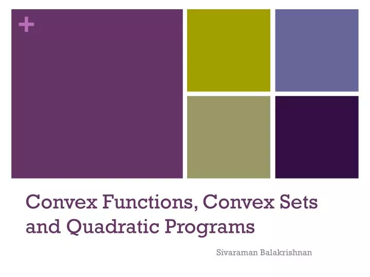 convex functions convex sets and quadratic programs