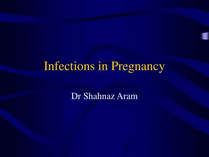 infections in pregnancy