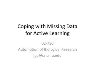 Coping with Missing Data for Active Learning