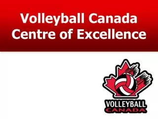 Volleyball Canada Centre of Excellence