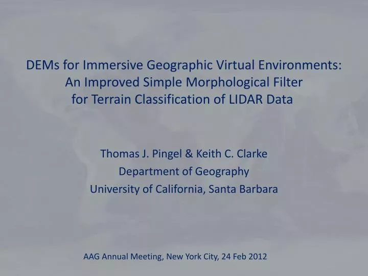 thomas j pingel keith c clarke department of geography university of california santa barbara