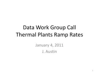 Data Work Group Call Thermal Plants Ramp Rates