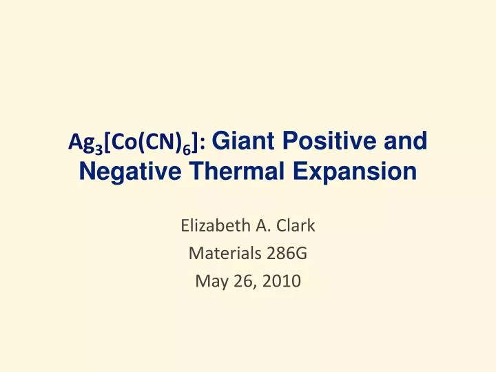 ag 3 co cn 6 giant positive and negative thermal expansion