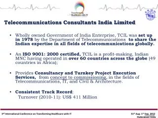 Telecommunications Consultants India Limited